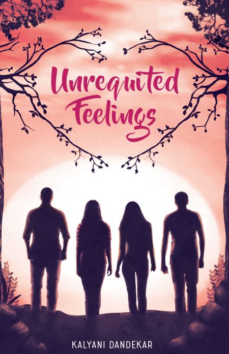 Unrequited Feelings - Kalyani Dandekar