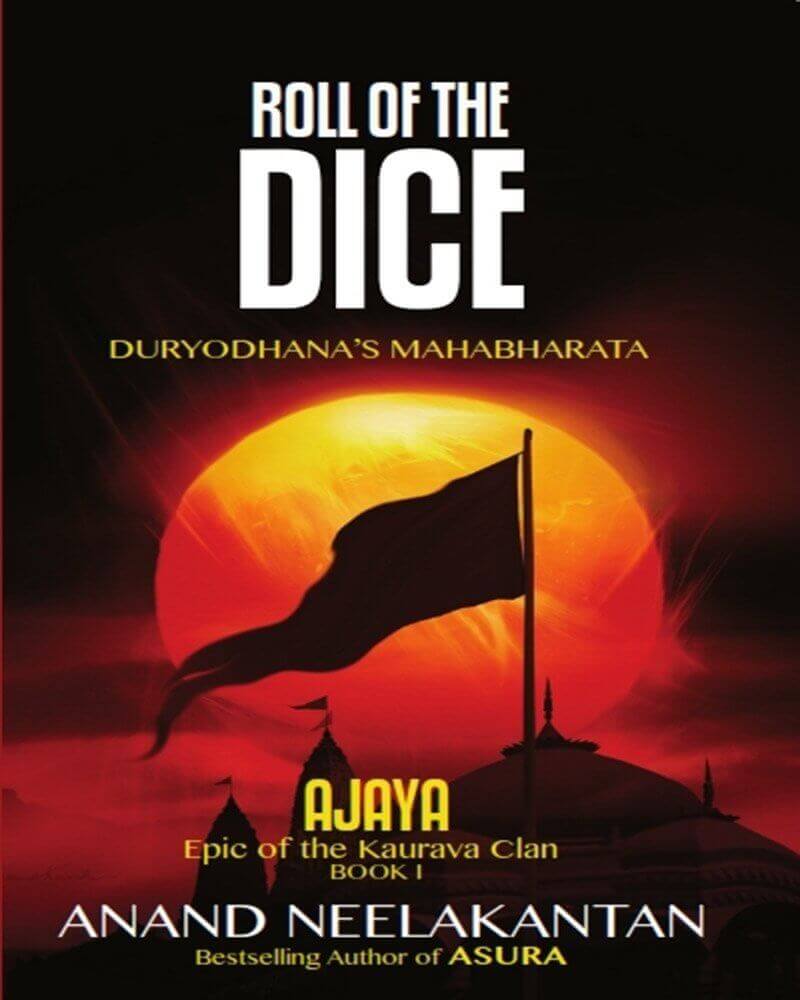 Roll Of The Dice - Anand Neelakantan