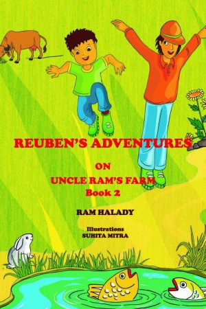Reuben's Adventure On Uncle Ram Farms - Ram Halady