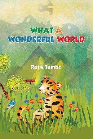 What A Wonderful World - Rajiv Tambe